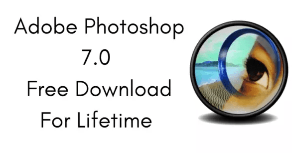 adobe photoshop 7.0 free download for windows 10 Free Activators