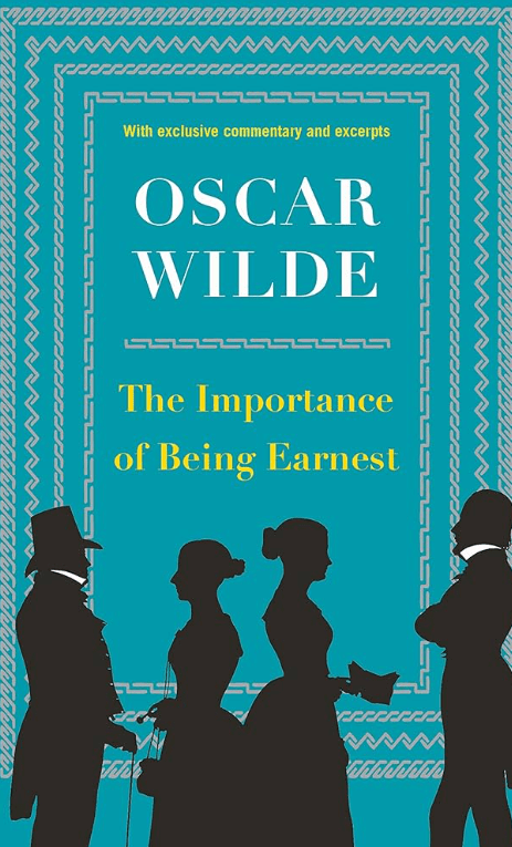 The Importance of Being Earnest by Oscar Wilde, books that make you laugh