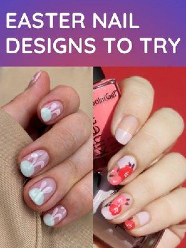 Easter Nail Designs To Try In 2023